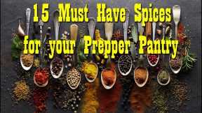 15 Must Have Spices For your Food Storage  ~ Prepper Pantry