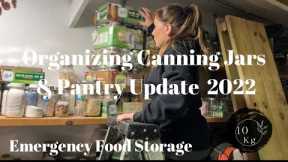 Organizing Canning Jars & Pantry Update 2022 #foodpantry | Emergency Food Storage | Mom of 10