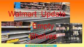 Walmart Update - Empty Shelves - Prices