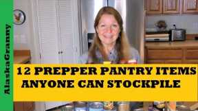 12 Prepper Pantry Items Anyone Can Stockpile  Why Stock Up On Food