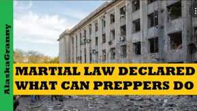 Marital Law Declared What Can Preppers Do  Prepping Essentials to Stockpile Now