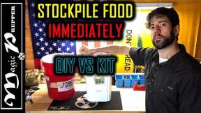Prepping Food For Long Term Storage Is Important Right Now | DIY vs KIT