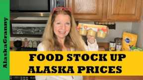 Food Storage Stock Up Alaska Prices Prepper Pantry Haul