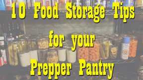10 Food Storage Tips for your Prepper Pantry ~ Preparedness