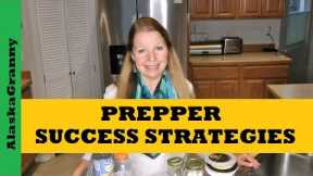 Prepper Prepping Success Strategies...Prepping Food Shortages...What Do Preppers Need Most...