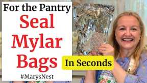 How to Seal Mylar Bags for Long Term Food Storage - Perfect For Your Prepper Pantry