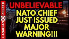 UNBELIEVABLE: NATO Chief issues WARNING, MILLIONS Fleeing, USA OK's Attacks on Russian NUCLEAR Bases