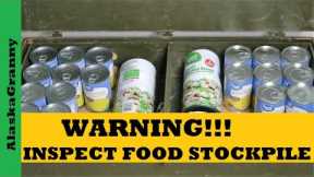 Warning!!! Inspect Food Storage Stockpile...Prepper Pantry Disaster...Canned Chicken
