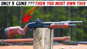 Top 5 Guns Everyone Needs - If You Could Only Have 5 Guns