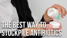 The Best Legal Way to Stockpile Antibiotics for SHTF | TJack Survival