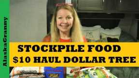 Stockpile Food $10 Grocery Stock Up Dollar Tree...Keep Prepping Pantry Challenge