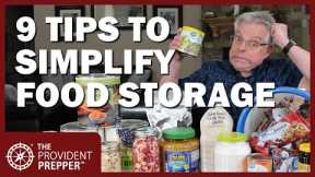 Don't Complicate Food Storage! 9 Tips to Make Food Storage Easy!