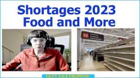 Shortages 2023 - Food Shortages And More - Empty Shelves - Get Them While Your Can