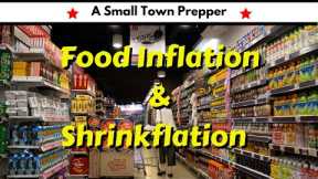 Surviving the Grocery Store: Prepping for Food Inflation and Shrinkflation!! Get Prepared Now