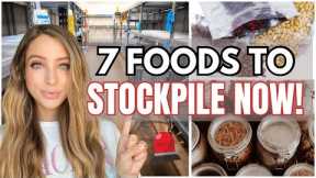 7 FOODS to Stockpile NOW | Long Term Food Storage 🚨