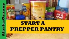 How To Start a Prepper Pantry- Long Term Food Storage For Beginners Essential Foods