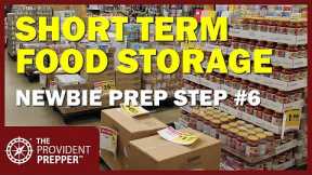 Newbie Prepper Step 6 – Building Short Term Food Storage