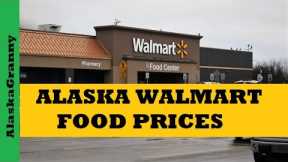 Alaska Walmart Shop With Me Walmart Grocery Prices...Food Storage Stockpile