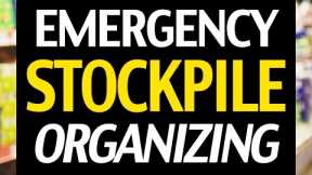 Emergency Stockpile Organization: How to Keep Your Prepper Food Storage In Order!