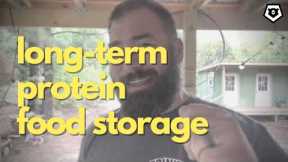Long-term Protein Food Storage for Preppers