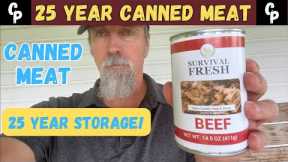Survival Food Storage: Store Canned Meat For 25 Years
