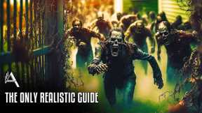 How to Survive the Zombie Apocalypse?