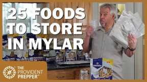 Food Storage: 25 Foods You Can Package in Mylar Bags for Long Term Storage