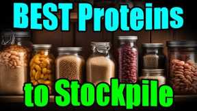 Get Ready – Top 10 Must-Have Protein Sources for SHTF