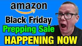Amazon 2023 Black Friday PREPPING Item Sale – Happening NOW