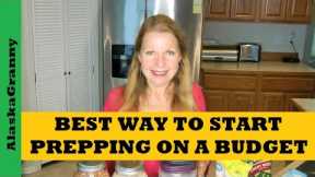 Best Way To Start Prepping On A Budget Food Haul Preppers Stock Up Now
