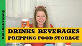 Drinks Beverages For Food Storage Stockpile Prepping Supplies