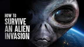 How to Survive an Alien Invasion