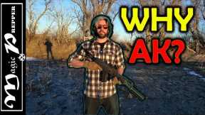 Why Have An AK In Your Armory?