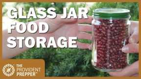 How to Package Dry Goods in Glass Jars for Long Term Storage