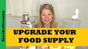 Upgrade Your Food Supply New Food Items Ideas For Preppers