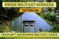 SWISS MILITARY BUNKERS