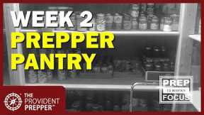 3 Month Preparedness Challenge - Week 2 - Prepper Pantry