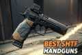 Best SHTF Handguns Every Survivalists 