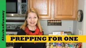 Prepping For One - How To Start Prepper Pantry Emergency Gear For Singles