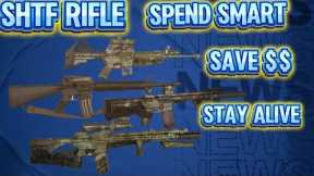 How much should you spend on an SHTF Rifle.