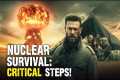 How to Survive a Nuclear Strike: The