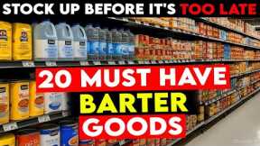 20 MUST-HAVE Survival Items to Stockpile and Barter With After SHTF
