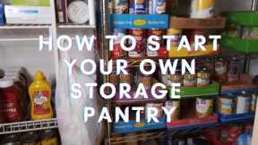 Storage Pantry Set Up | How to start a prepper pantry