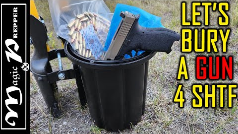 Let's Bury a Gun Underground for SHTF
