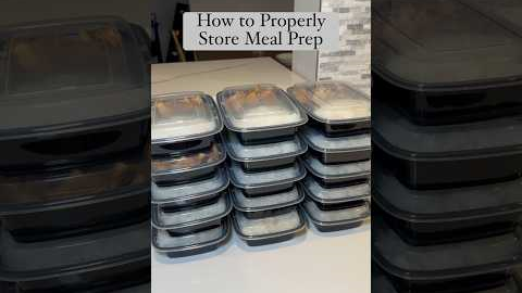 How to Store Meal Prep
