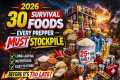 30 SURVIVAL FOODS Every Prepper MUST
