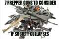 Which Guns Will You Need If The SHTF? 