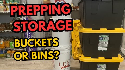 Prepping Storage Bins or Buckets?