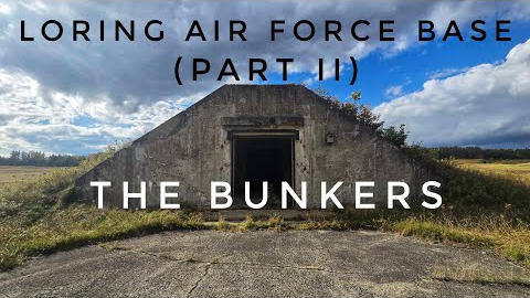 Exploring the Abandoned Bunkers at Loring Air Force Base, Limestone Maine, September 26, 2025.