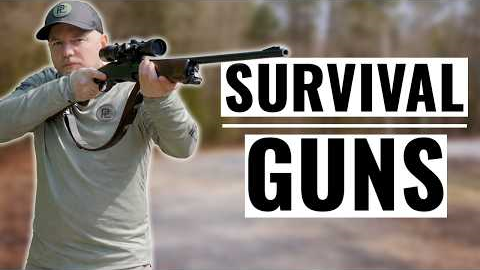 Most People Pick the Wrong Survival Guns — Best Survival Guns & Best Firearms for SHTF
